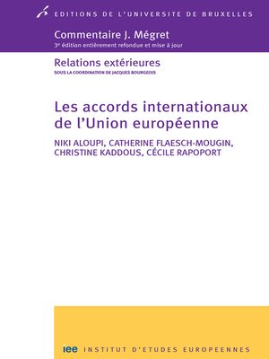cover image of Les accords internationaux de l'Union européenne